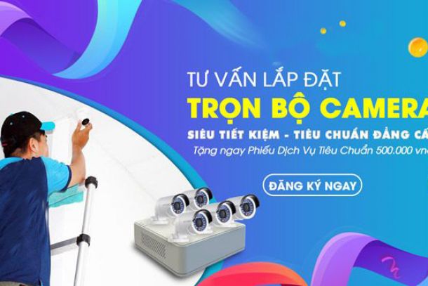 Tư vấn - Lắp đặt Camera